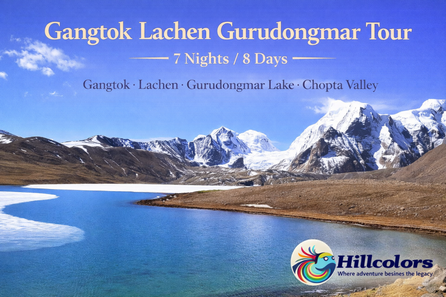 🏔️ Gangtok Lachen Gurudongmar Tour – 7 Nights / 8 Days