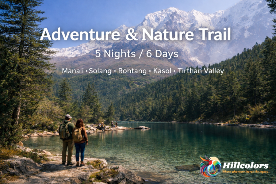 Adventure & Nature Trail – 5 Nights / 6 Days